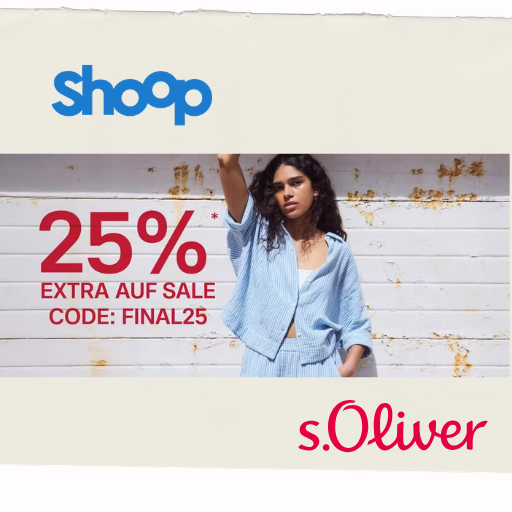 s.Oliver x shoop | 12 % Cashback + 10 € Shoop-Gutschein* + Bis zu 50 % Rabatt im Final Sale + 25 % Extra-Rabatt