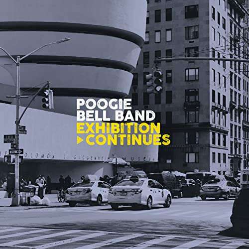Poogie Bell Band - Exhibition Continues [Vinyl] [jpc.de]
