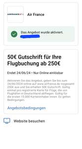 [AMEX Offers] 50€ Gutschrift ab 250€ (Buchung über airfrance.de//personalisiert)