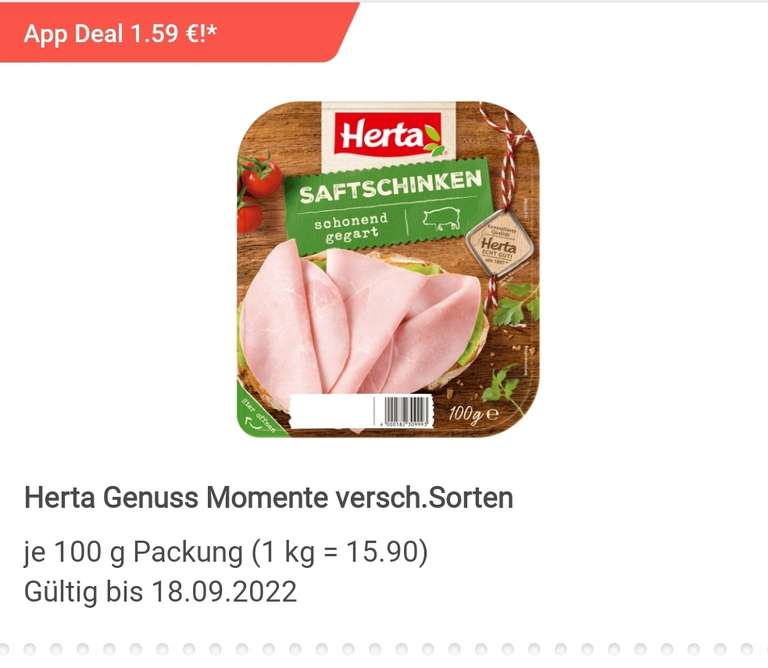 [Rewe App + Couponplatz (App)] Herta Genussmomente Saftschinken, via Kombi für 1,09 € die Packung