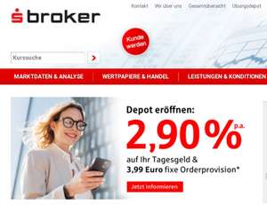 2,9 % auf Tagesgeld - Konto der Sparkassen-Finanzgruppe für Neukunden von S-Broker Depot (DekaBank) - bis 250000 EUR für 6 Monate