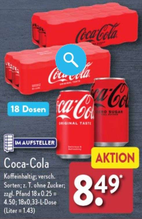 Aldi Nord: Coca-Cola 'classic oder zero' 18 Dosen mit 0,33l Inhalt/ Einzeldose rund 47Cent/ ab 13.05.