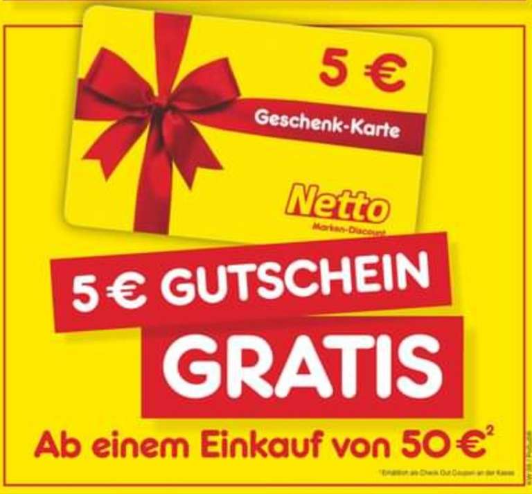 [Netto MD] 5€ Gutschein gratis ab einem Einkaufswert von 50€ | 04.03.