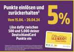 [ Netto MD | DeutschlandCard ] Deutschlandcard Punkte bei Netto einlösen und 5% zurückerhalten | 15.04-20.04.24