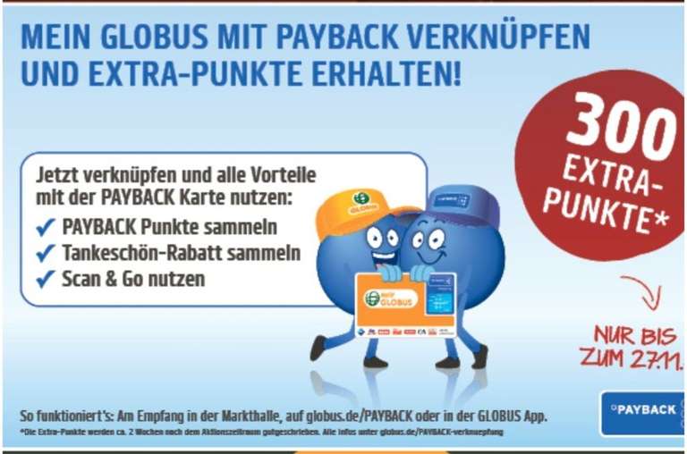 Bis 27.11.22 / Mein GLOBUS Kundenkonto mit Payback verknüpfen und dafür 300 Payback Punkte bekommen