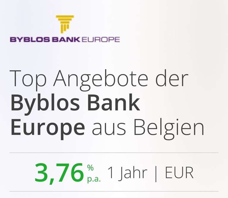 1 Jahr Festgeld - 3,76% Byblos Bank Europe über weltsparen.de - ab 10.000 €