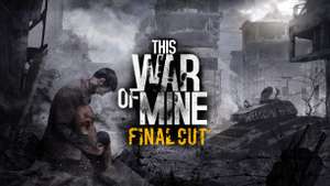 [PSN] This War Of Mine - Final Cut | PS5 | optional auch alle Add-Ons (+€4,49)