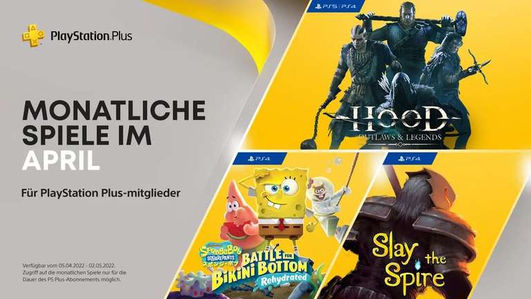 PS Plus April 2022 - Hood Outlaws & Legends (PS4/PS5) | Spongebob Schwammkopf Battle for Bikini Bottom (PS4) | Slay the Spire (PS4)