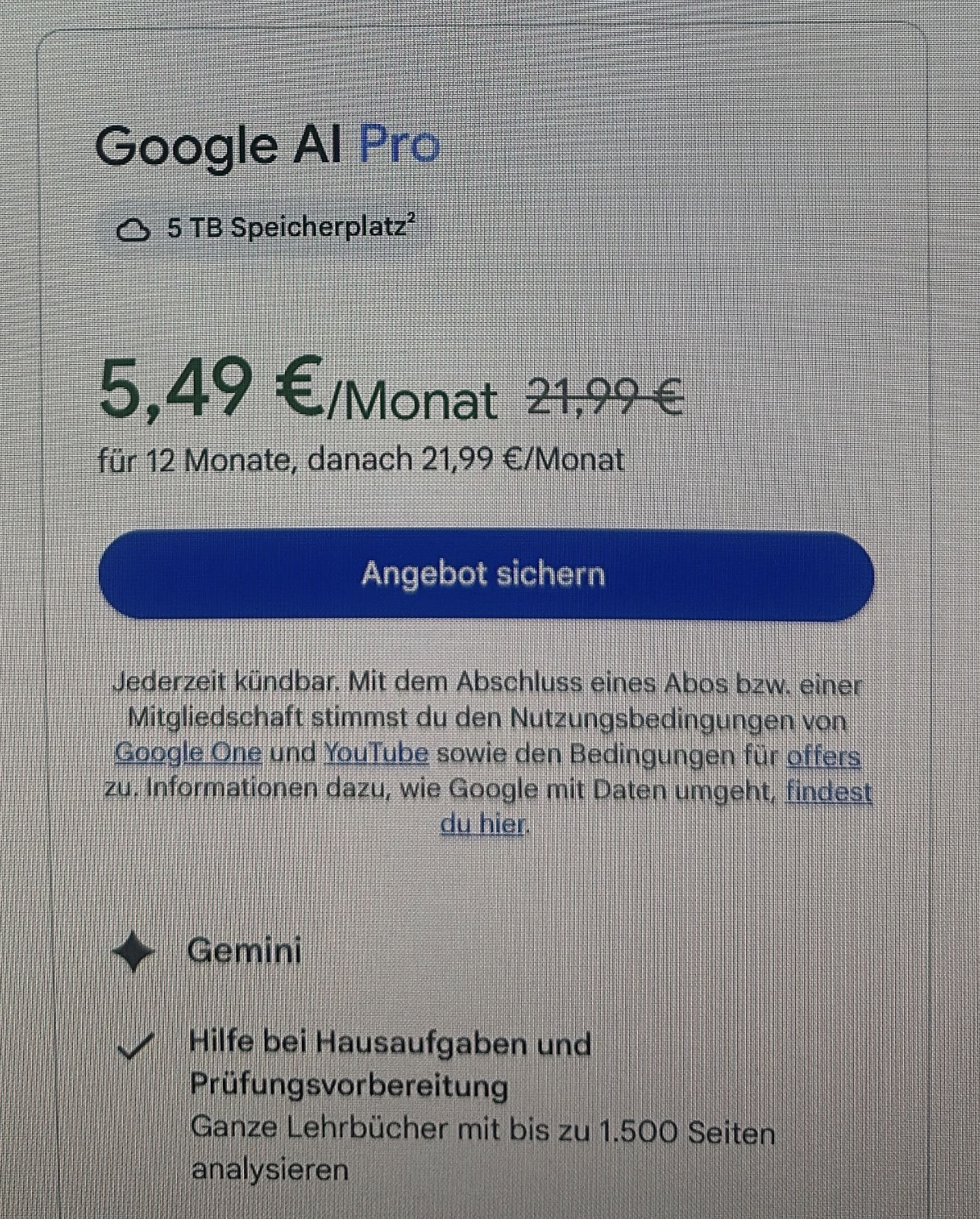 [Personalisiert] Google AI Pro (5 TB + Gemini) für 5,49 €/Monat statt 21,99 € (12 Monate, monatlich zahlbar & monatlich kündbar)