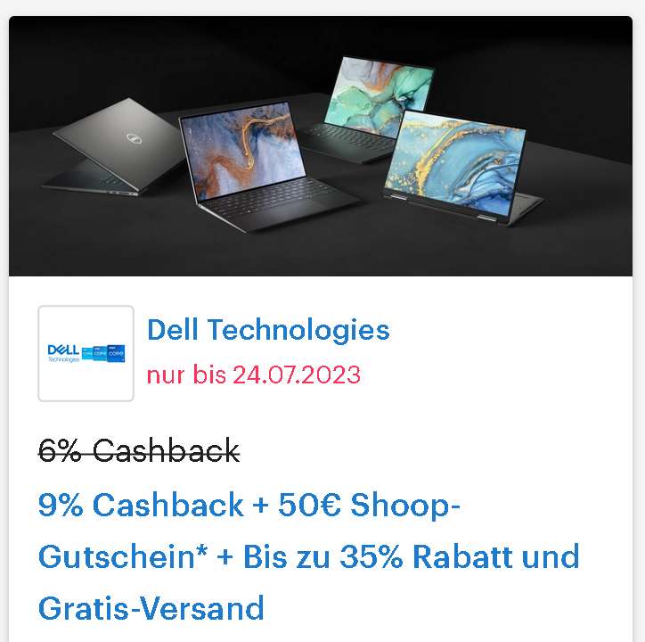 Dell + Shoop] 9% Cashback + 50€ Shoop-Gutschein + Bis zu 35% Rabatt und  Gratis-Versand