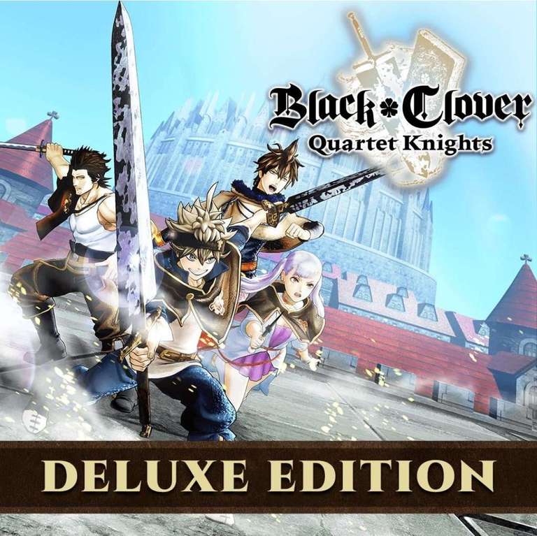[PS+] BLACK CLOVER: QUARTET KNIGHTS Deluxe Edition PS4