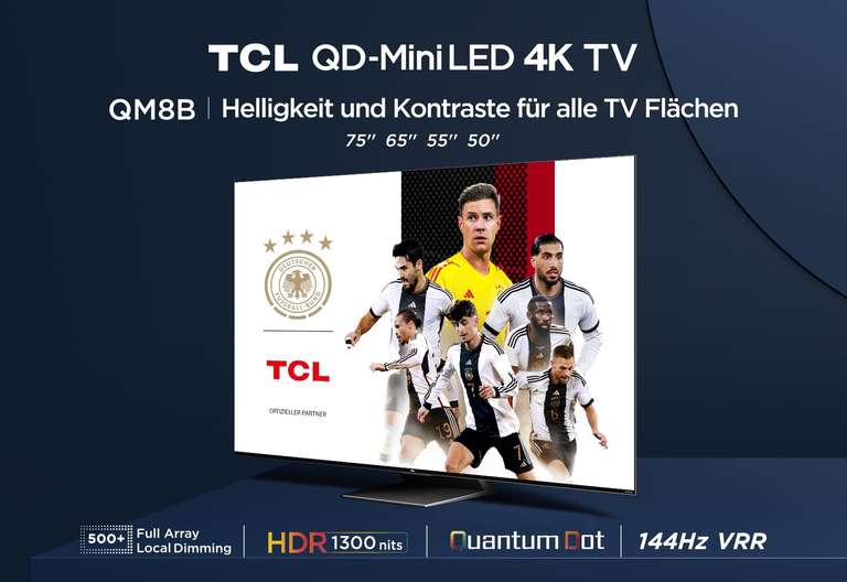TCL 75QM8B Fernseher MiniLED 75 Zoll, QLED, 144Hz, 4K HDR, 1300nits, 2.1 HDMI