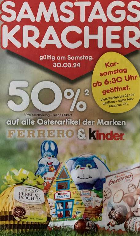 50% auf alle Osterartikel von Ferrero & Kinder nur am 30.03.24 [ Netto MD]