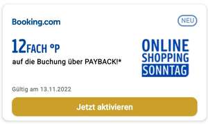Booking.com & Payback - 12fach ⁰P [6%] auf die Buchung über Payback - nur heute 13.11.