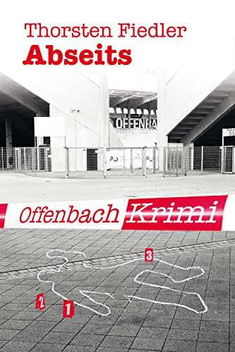 [amazon / kindle / thalia u.a.] "Abseits" | Offenbach-Krimi | gratis | eBook, ePub