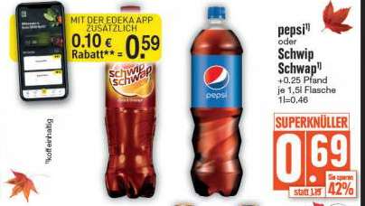 [Edeka Südbayern] Pepsi (auch Max) oder Schwipp Schwapp 1,5 Ltr. Flaschen mit der Edeka App 0,59€ ohne 0,69€