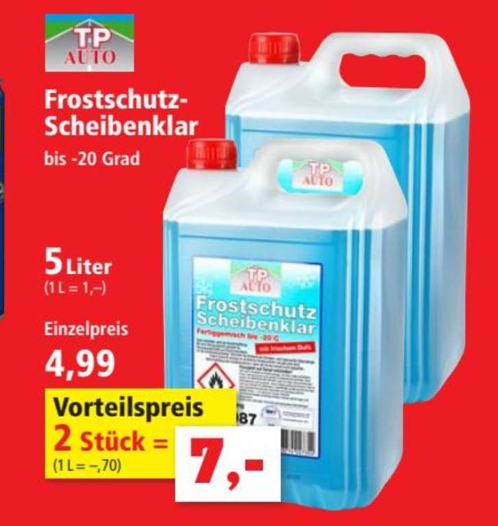 [Thomas Philipps] 2 Stück je 5 Liter für 7 Euro, Frostschutz Scheibenklar, -20°C, 0,70€ pro Liter