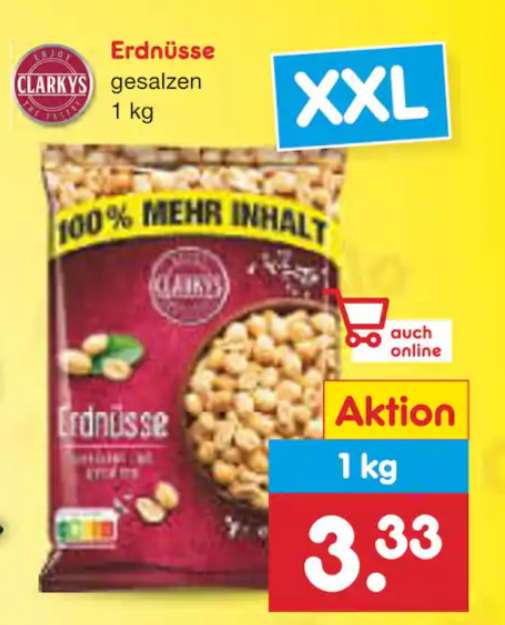 (Netto MD) Clarkys Erdnüsse gesalzen XXL, 1 kg, 3,33 €