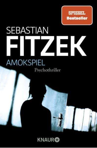 Sebastian Fitzek - Amokspiel | eBook | Amazon | Thalia | Google Play Store | Apple usw.
