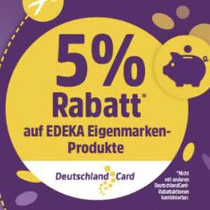 EDEKA 5% Rabatt auf Eigenmarken-Produkte mit DeutschlandCard