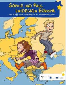 Freebie: Sophie und Paul entdecken Europa / spielerisch mit Rätseln, Ausmalbilder und Bastelbögen / kostenlos bestellen