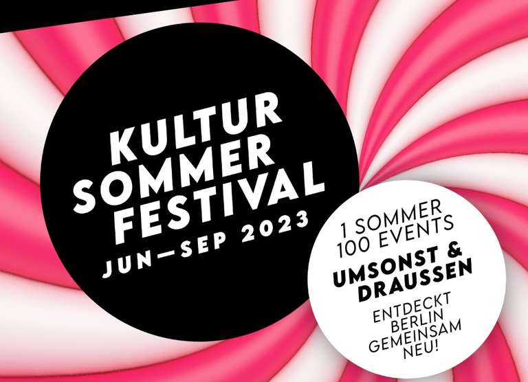 Lokal - gratis Kultursommer Berlin 100 Tage Veranstaltungen