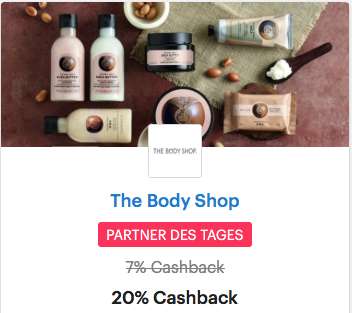 ( The Body Shop & Shoop ) 20% Cashback auf valide Bestellungen nur heute am 05.08.