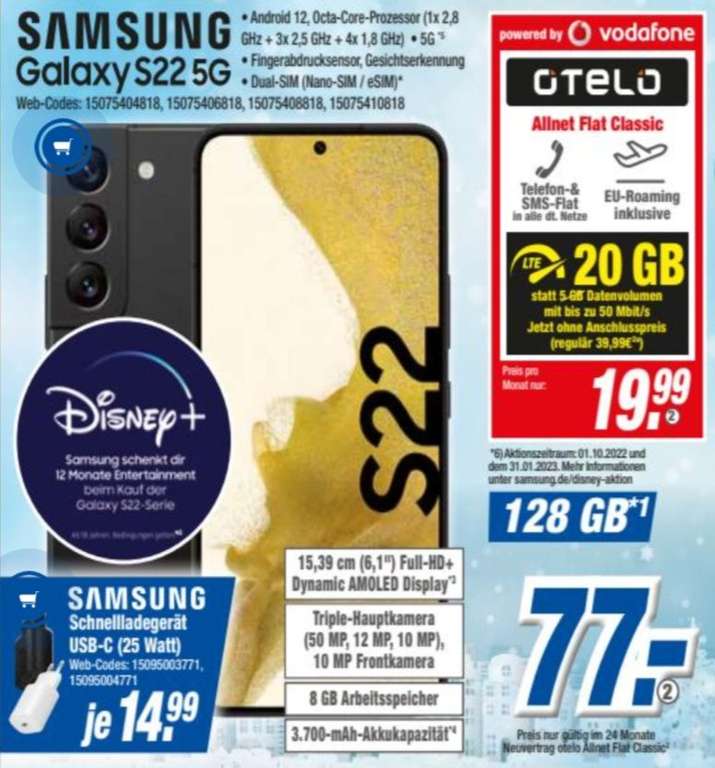 [Expert Klein Lokal] Otelo Allnet-Flat 20GB AG 0€ Samsung Galaxy S22 5G Zuzahlung 77€ + 12 Monate Disney+ geschenkt