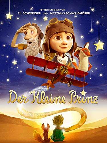 [Amazon Video] Der kleine Prinz (2015) - HD Kauffilm - IMDB 7,7 - iTunes 4,99€, Bluray 7,77€ - Antoine de Saint-Exupéry