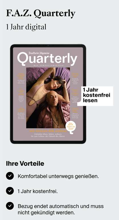 4 Ausgaben von Quarterly (digital) kostenlos
