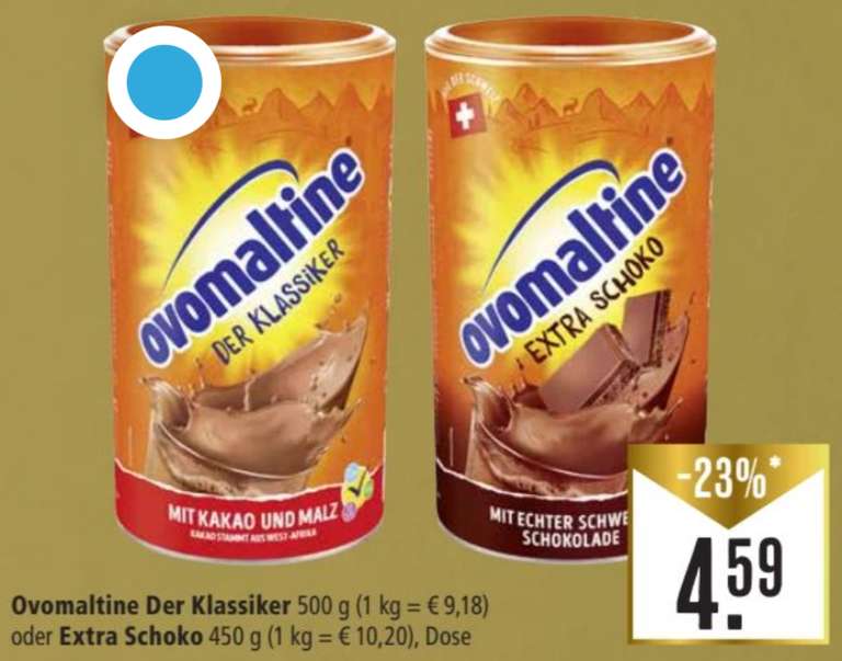 Ovomaltine Extra Schoko 450 g Dose für 3,59 € (Angebot + Coupon) [Lokal Marktkauf Kaiserslautern?]