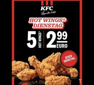 KFC - jeden Dienstag 5x Hot Wings für 2,99€ [Lokal?] [KFC Oberhausen, Würselen]