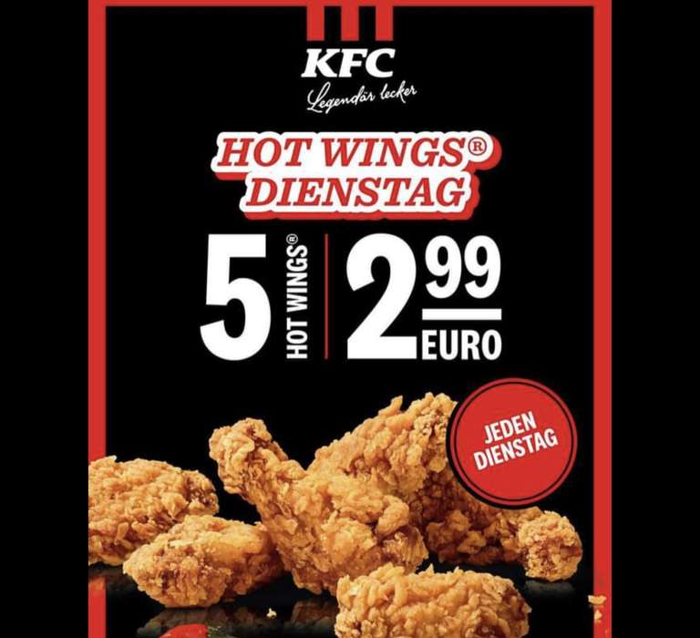 KFC - jeden Dienstag 5x Hot Wings für 2,99€ [Lokal?] [KFC Oberhausen, Würselen]