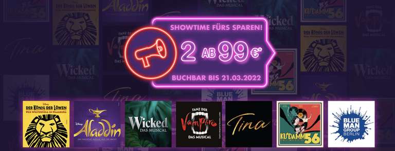 MUSICAL: 2x PK3 für 99€, u.a. König der Löwen, WICKED, ALADDIN [Stage Entertainment]