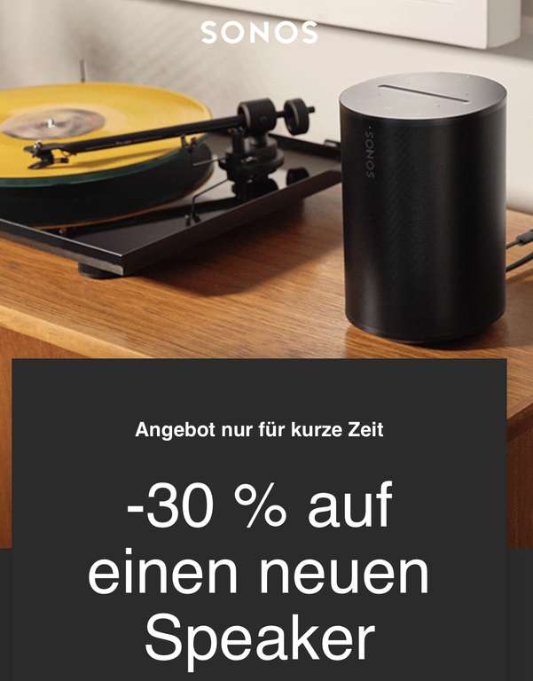 [eventl. personalisiert] Sonos Upgrade Program - Gutschrift in Höhe von 15 % nun 30 % (Era300 für 349,30€)