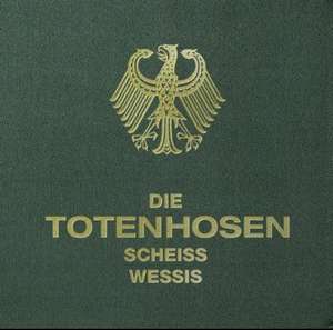 Die Toten Hosen - Scheiss Wessis (Ltd.7 Vinyl) - limitiert 4.000 Stück