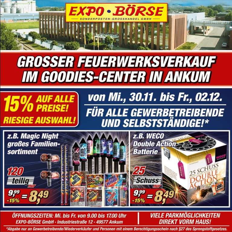 [Selbstständige/ Gewerbetreibende] Posten-Börse/Expo-Börse Feuerwerksverkauf in Ankum: 15% Rabatt auf Alles (von Mi. 30.11.- Fr. 2.12.)