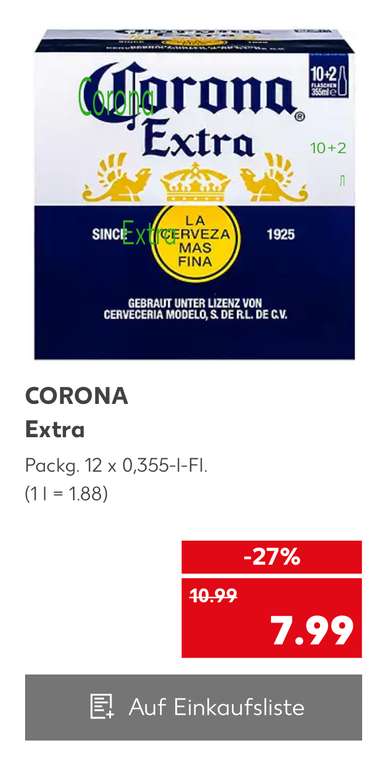 Lokal Kaufland - Corona Extra 12 x 0,355-l-Fl. (1 l = 1.88€)