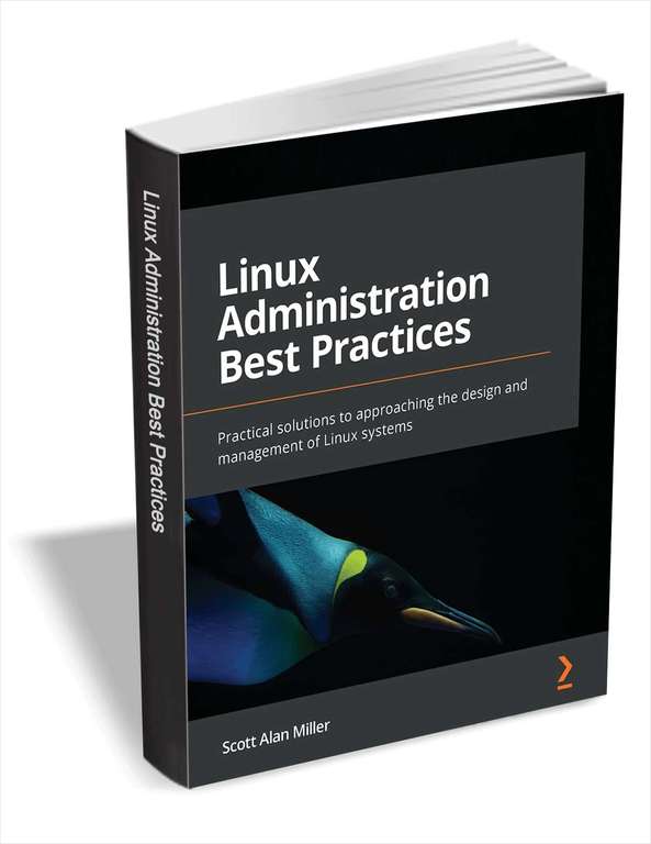 [tradepub.com] Linux Administration Best Practices (eBook, engl.)