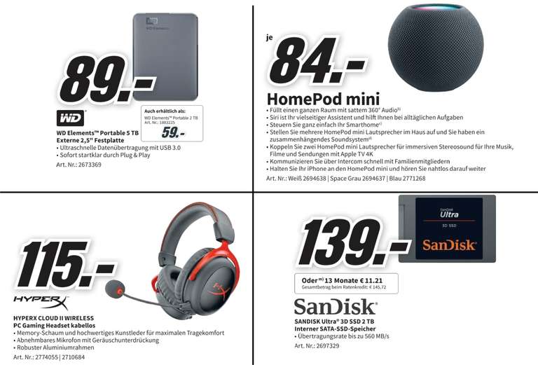 SanDisk Ultra 3D SATA 2TB SSD - 129€ | HyperX Cloud Wireless II Headset -105€ | Apple HomePod Mini -84€ | WD Elements 5TB 2.5" HDD -89€