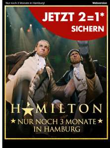Hamilton Musical - Hamburg - 2 für 1 Ticket-Aktion