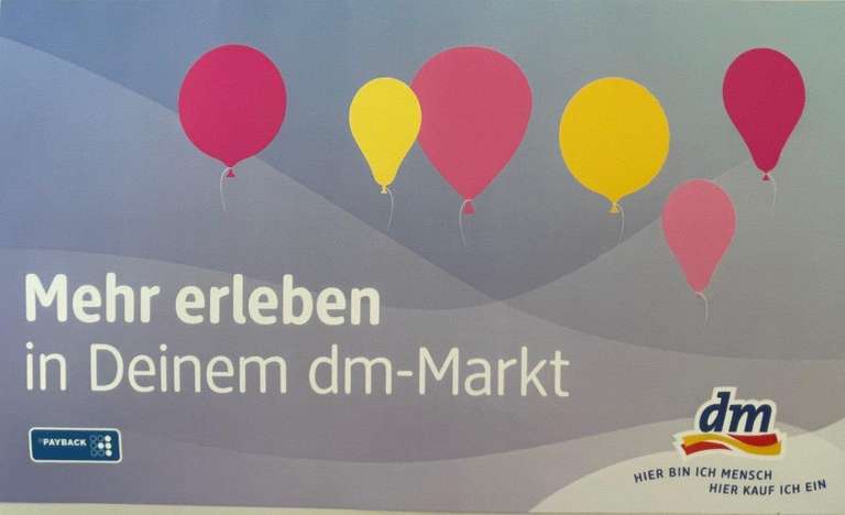 [Lokal München] Vorteils-Tage im dm Drogeriemarkt Boschetsrieder Str. : 10% Rabatt 15.05. - 20.05.