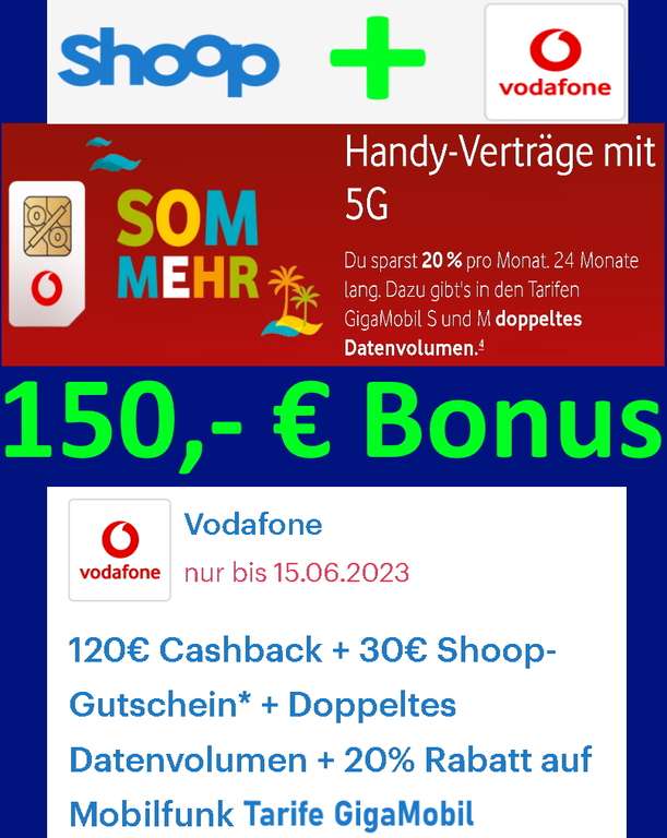 [Shoop + Vodafone] 150,- € Bonus + Doppeltes Datenvolumen + 20 % Rabatt/Monat auf Mobilfunk Tarife GigaMobil, 24 Monate lang