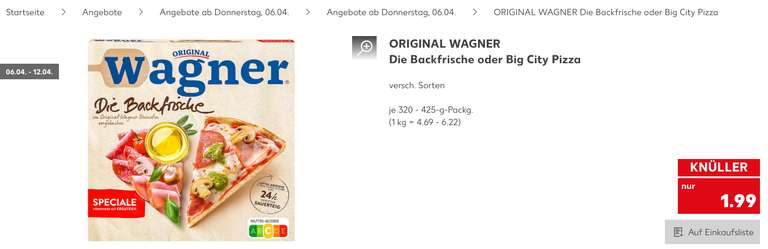 [Kaufland] 3x Wagner Big City Pizza oder Die Backfrische für 1,66 € pro Stück (Angebot + Coupon) - bundesweit