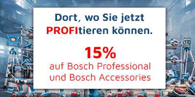 (Bosch Profitage) 15% Rabatt auf Bosch Professional und Accessoires