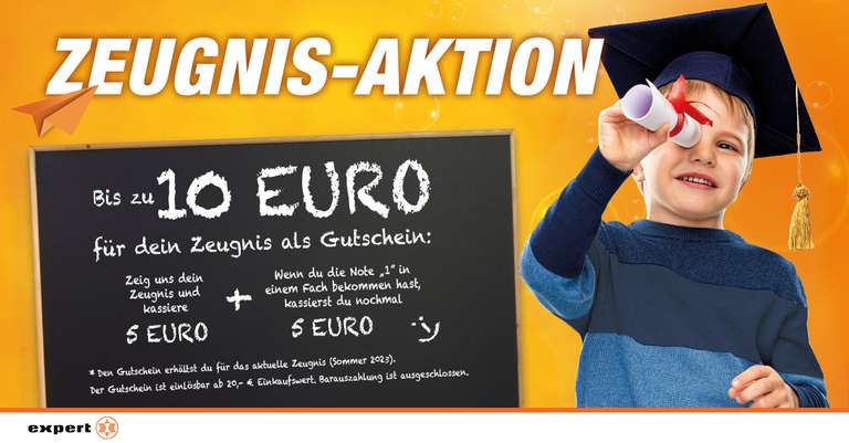 10-Euro-Gutschein für eine 1 im Zeugnis (MBW 20 Euro) - Expert Dormagen (evtl. weitere Fillialen)