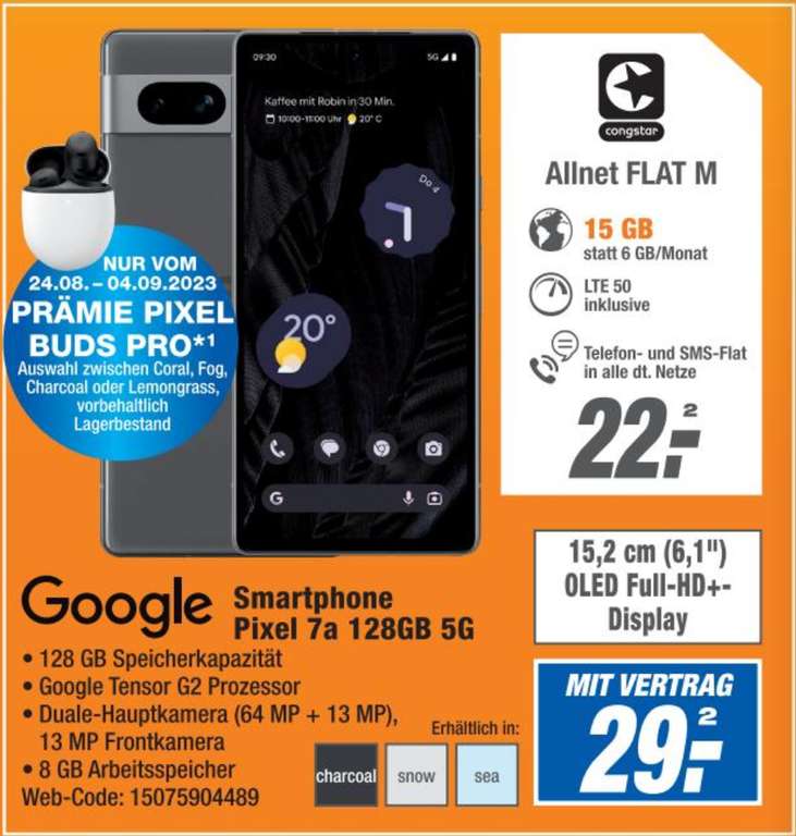 [expert/Lokal] Google Pixel 7a 128GB 5G im Congstar Allnet Flat M 15GB LTE für 29€ einm. & 22€/Monat | min 333€ möglich im Allnet Flat S 4GB