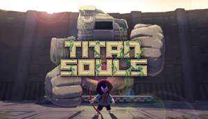 Titan Souls (Steam)