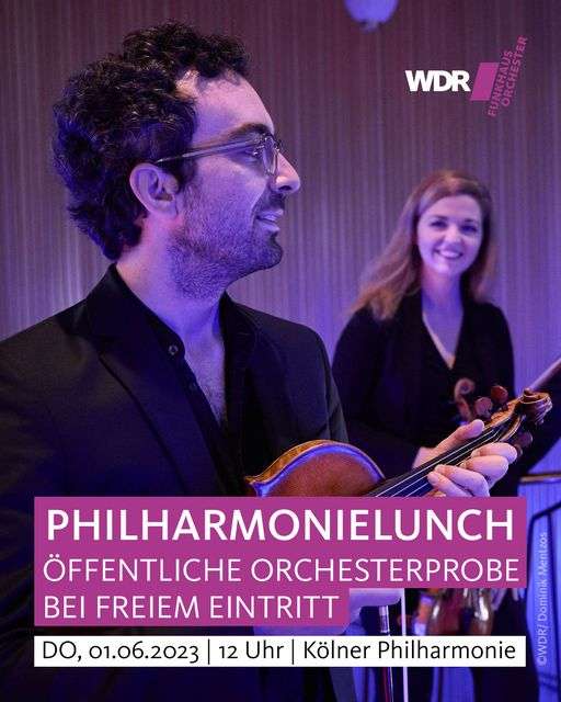[WDR Funkhausorchester] Freier Eintritt für Orchesterprobe in der Kölner Philharmonie