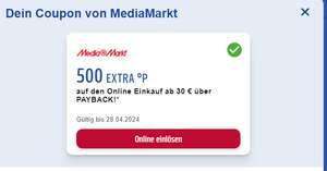 Media Markt und Saturn 500 EXTRA °P auf den Online Einkauf ab 30 € über PAYBACK!* (personalisiert)